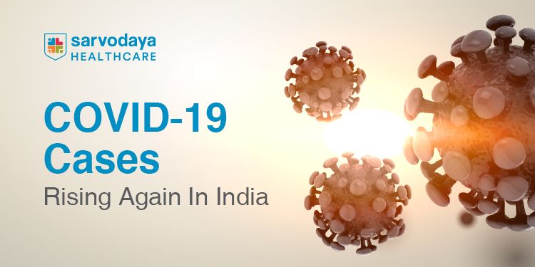 COVID-19 Cases Rising Again in India: Latest Updates