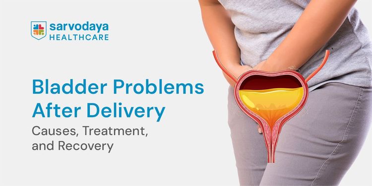 Bladder Problems After Delivery: Causes, Treatment, and Recovery