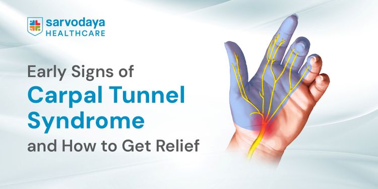 Early Signs of Carpal Tunnel Syndrome and How to Get Relief