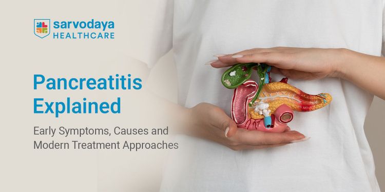 Pancreatitis Explained: Early Symptoms, Causes and Modern Treatment Approaches