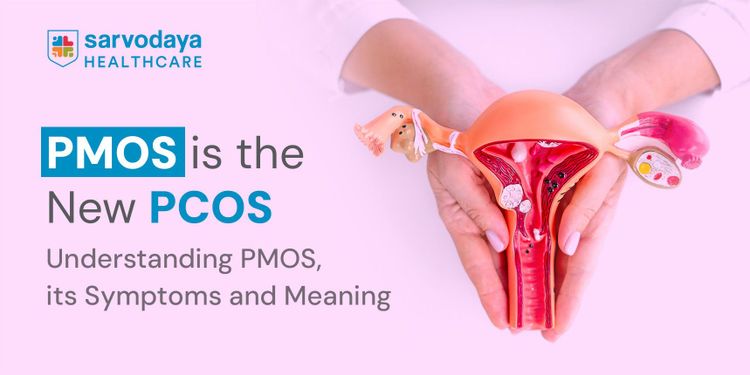 PMOS is the New PCOS: Understanding PMOS, its Symptoms and Meaning