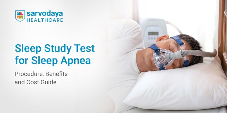 Sleep Study Test for Sleep Apnea: Procedure, Benefits and Cost Guide