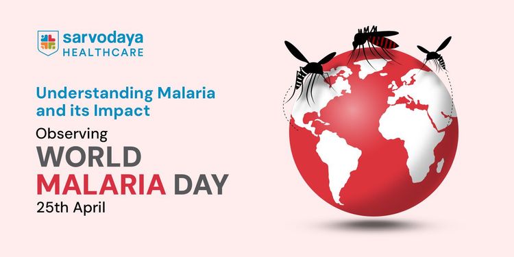 Understanding Malaria and Its Impact: Observing World Malaria Day 25 April
