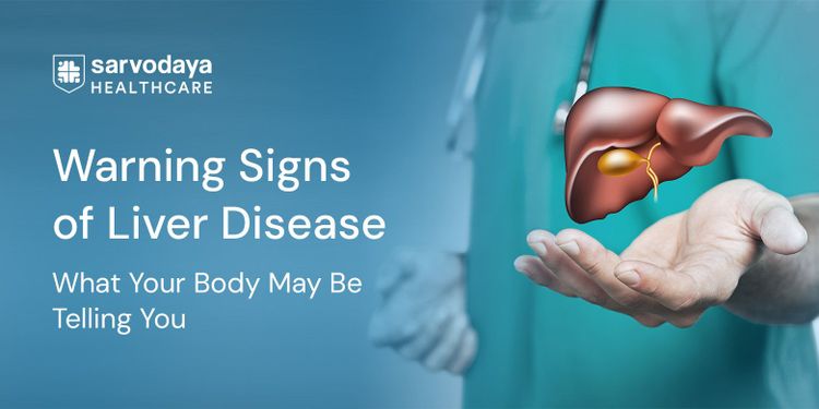 Warning Signs of Liver Disease: What Your Body May Be Telling You