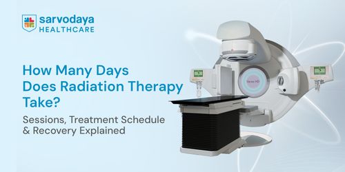How Many Days Does Radiation Therapy Take? Sessions, Treatment Schedule & Recovery Explained