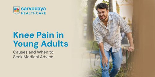 Knee Pain in Young Adults: Causes and When to Seek Medical Advice
