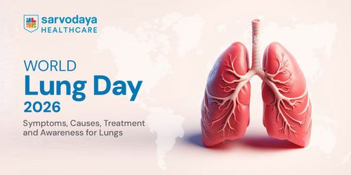 World Lung Day 2026: Symptoms, Causes, Treatment and Awareness for Lungs