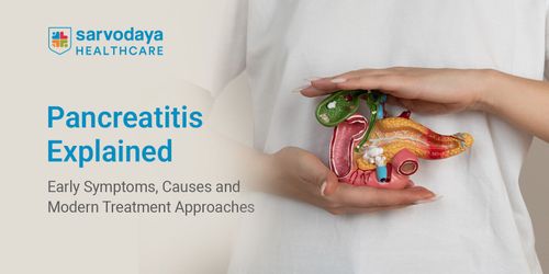 Pancreatitis Explained: Early Symptoms, Causes and Modern Treatment Approaches