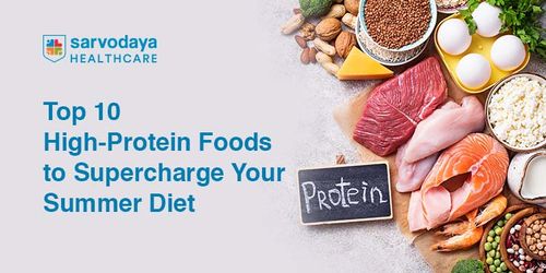 Top 10 High-Protein Foods to Supercharge Your Summer Diet