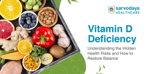 Vitamin D Deficiency: Understanding the Hidden Health Risks and How to Restore Balance