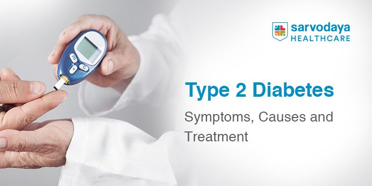 Understanding Type 2 Diabetes: Early Symptoms, Root Causes & Effective Treatments